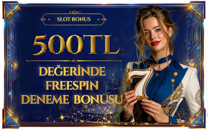 500TL Casino Deneme Bonusu