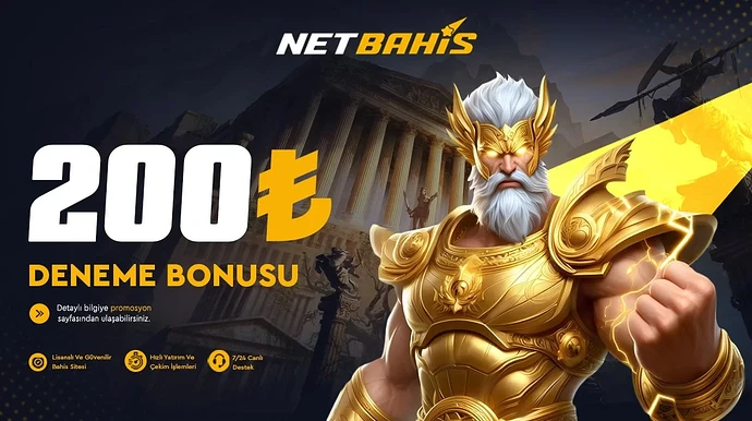 Netbahis 200 TL Deneme Bonusu